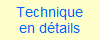 Technique
en d�tails